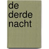 De derde nacht door Rhodé Franken