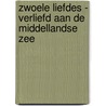 Zwoele Liefdes - Verliefd aan de Middellandse Zee door Sara Craven