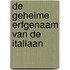 De geheime erfgenaam van de Italiaan