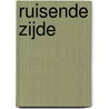 Ruisende zijde door Sherryl Woods