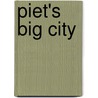Piet's Big City door Piet van Dijken