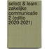 Select & Learn: Zakelijke communicatie 2 (editie 2020-2021)