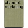 Channel Marketing door Wouter De Schepper