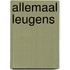ALLEMAAL LEUGENS