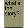 What's the story? door José Bryan