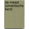 De meest romantische kerst by Kate Hardy