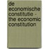 De Economische Constitutie - The Economic Constitution