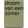 Droom van een zomer door Susan Wiggs