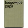 Toegewijde papa door Karin Baine