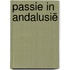Passie in Andalusië