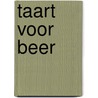 taart voor beer by Unknown