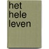 Het hele leven