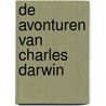 De avonturen van Charles Darwin door Isabel Thomas