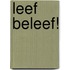 Leef Beleef!
