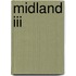 Midland III