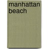 Manhattan Beach door Jennifer Egan