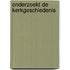 Onderzoekt de Kerkgeschiedenis