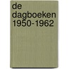 De dagboeken 1950-1962 by Sylvia Plath