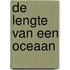 De lengte van een oceaan
