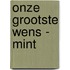 Onze Grootste Wens - mint
