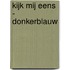 Kijk Mij Eens - donkerblauw