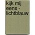 Kijk Mij Eens - lichtblauw