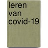Leren van Covid-19 by Martijn van der Steen