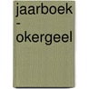Jaarboek - okergeel door I.M. van Zuthem