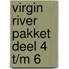 Virgin River pakket deel 4 t/m 6 by Robyn Carr