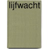 Lijfwacht door Léon Scheepers