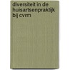 Diversiteit in de huisartsenpraktijk bij CVRM door V.R. Rambharose