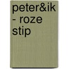 Peter&ik - roze stip by I.M. van Zuthem
