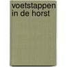 Voetstappen in de Horst by Wil van den Dobbelsteen