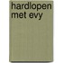 Hardlopen met Evy