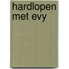 Hardlopen met Evy by Evy Gruyaert