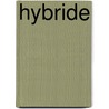 HYBRIDE door Matthijs Steeneveld