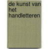 De kunst van het handletteren by Cynthia Vertessen