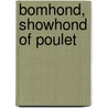 Bomhond, showhond of poulet door André Heuzer