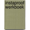 Instaproof werkboek by Kirsten Jassies