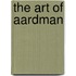 The Art of Aardman