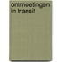 Ontmoetingen in transit