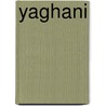 Yaghani door Frédéric Yaramis