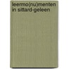 Leermo(nu)menten in Sittard-Geleen by Peter Schulpen