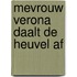 Mevrouw Verona daalt de heuvel af