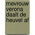 Mevrouw Verona daalt de heuvel af