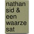 Nathan Sid & Een waarze sat