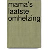 Mama's laatste omhelzing by Frans de Waal