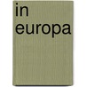 In Europa by Geert Mak