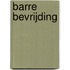 Barre bevrijding