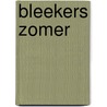 Bleekers zomer door Mensje van Keulen